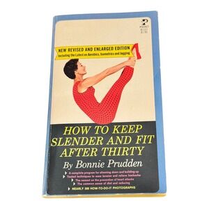 Bonnie Prudden How to Keep Slender and Fit After Thirty Aerobics Book 1969‎